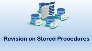 Oracle PL/SQL -  Revision on Stored Procedures