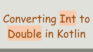 Converting Int to Double in Kotlin
