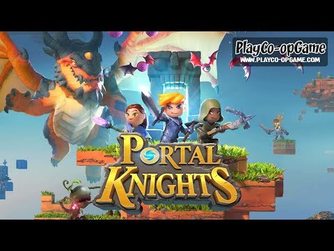 Portal Knights [PC/Steam] - (2-players) Co-op Gameplay #1