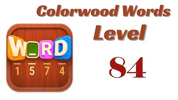 Colorwood Words Level 84 Answers | Colorwood Words - Cryptogram