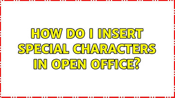 Ubuntu: How do I insert special characters in Open Office?