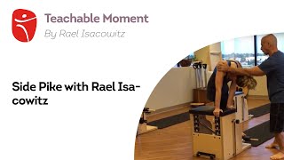Teachable Moment - Side Pike with Rael Isacowitz