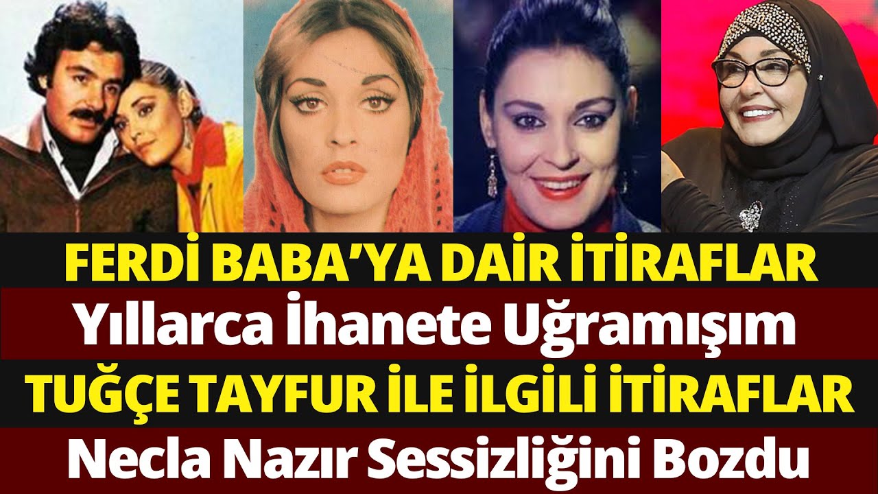 NECLA NAZIR KİM? | Ferdi Tayfur 'a Dair Çarpıcı İtiraflar | Büyük Aşk Neden ve Nasıl Bitti?