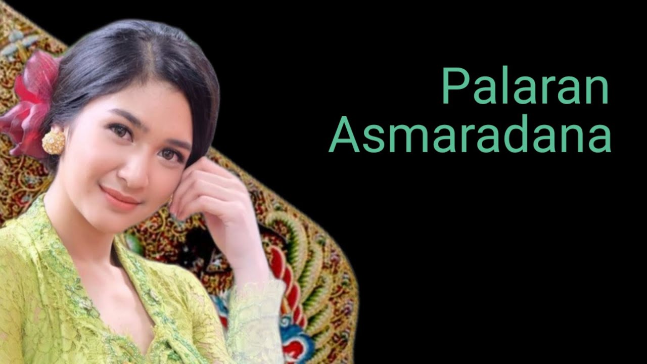 Palaran Asmaradana Lirik (cakepan) YouTube