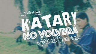 Katary No Volverá Musicvideo