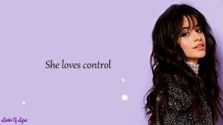 Camila Cabello -  SHE LOVES CONTROL [Lyrics]