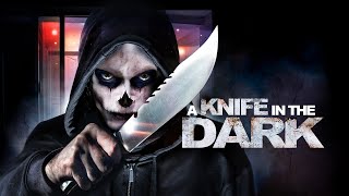 A Knife In The Dark | Horror Suspense | Full Movie