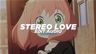 Stereo Love - Edward Maya Ft Vika Jigulina Edit Audio