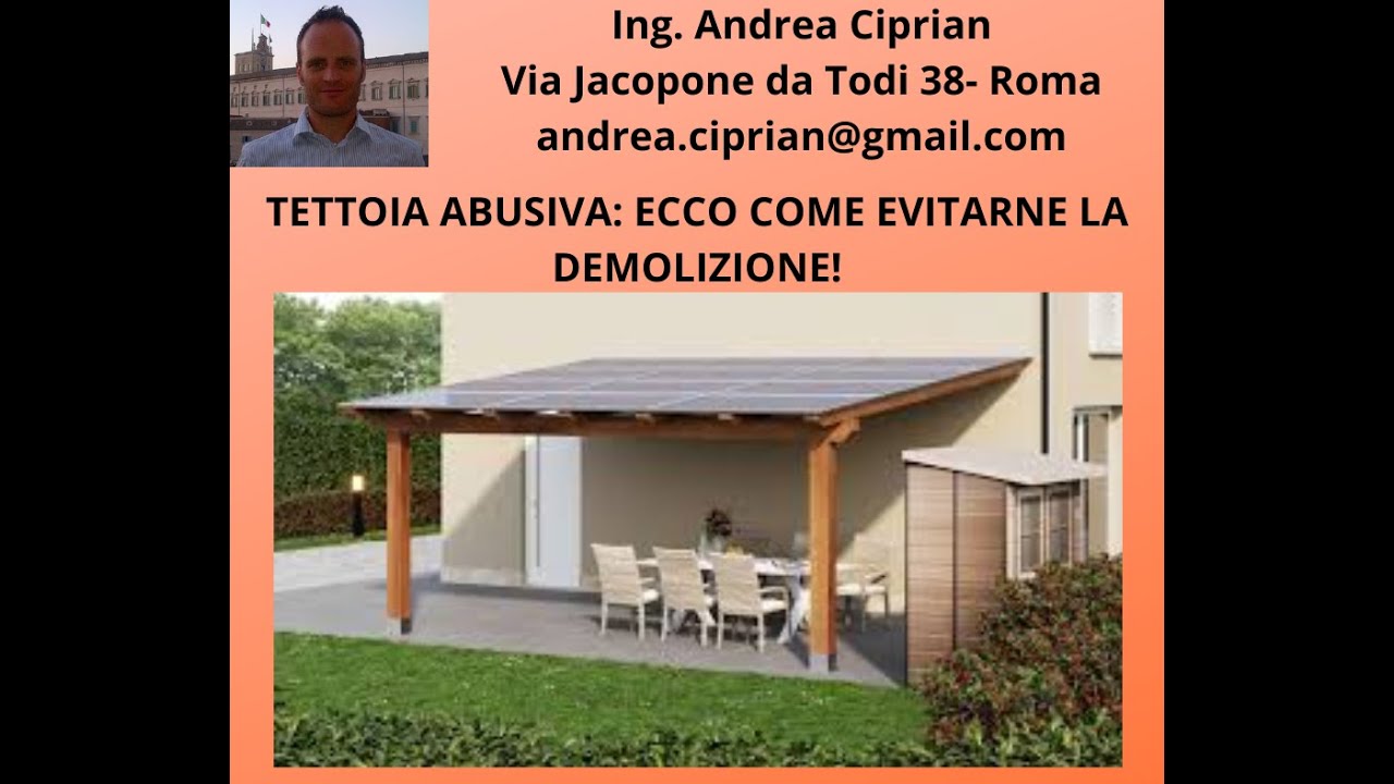 Tettoia Abusiva: Ecco Come Evitarne la Demolizione!