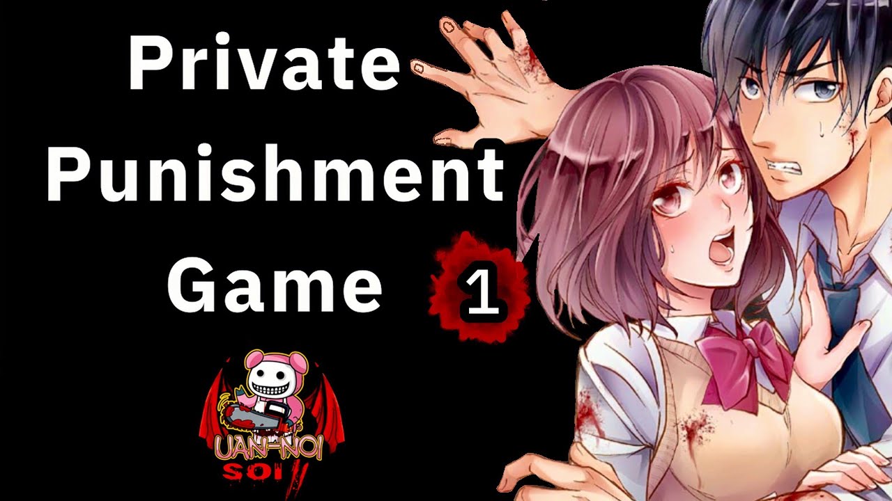 เล่ามังงะ Private Punishment Game เล่ม 1 "เกมลงทัณฑ์" ถ้าแพ้คือตายสถานเดียว!