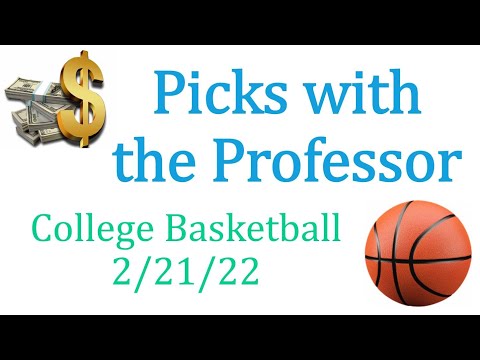 NCAA College Basketball 2/21/22 Betting Picks & Predictions