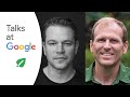 Matt Damon & Gary White | The Worth of Water | Talks at Google