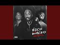 RICH AND WACKO mp3