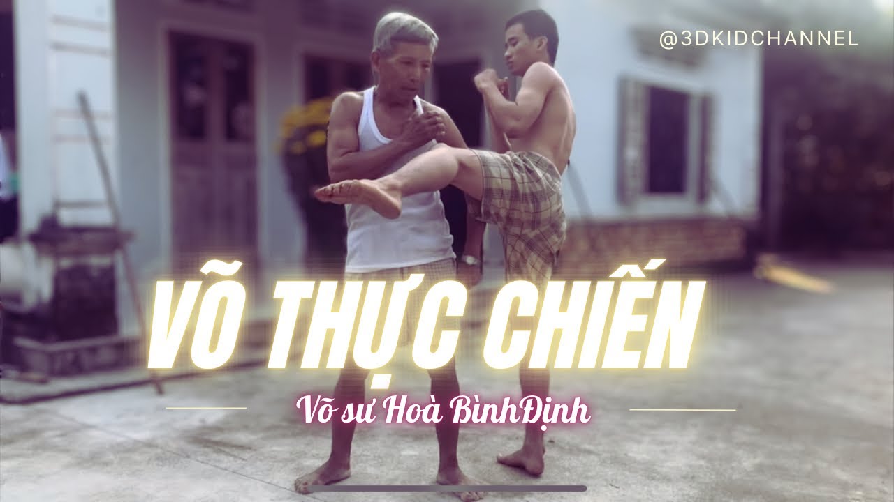 Học võ bình định | VÕ BÌNH ĐỊNH | Võ sư Hoà: Võ thuật thực chiến 2