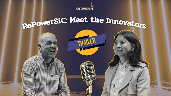 RePowerSiC: Meet the Innovators - TRAILER
