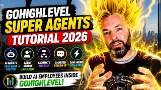 GoHighLevel Super Agent Tutorial 2026 | Build AI Employees Inside HighLevel