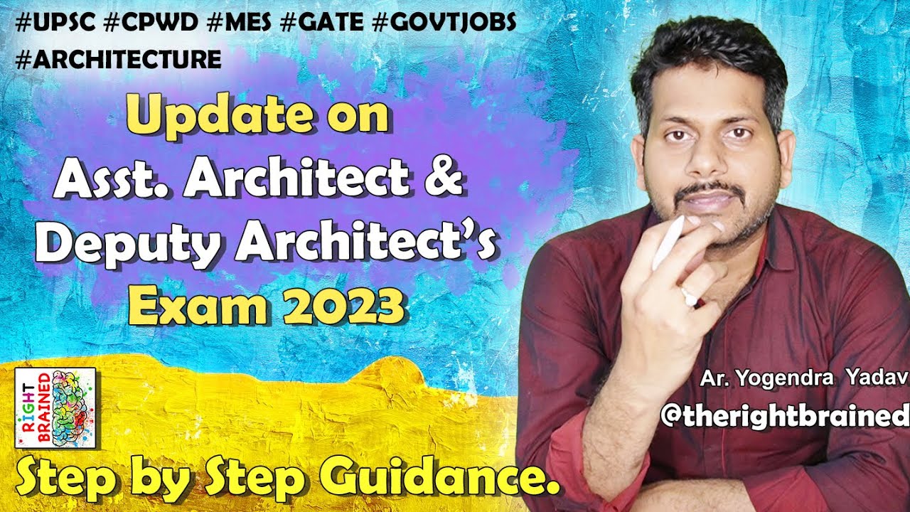 Update on UPSC Assistant Architects and Deputy Architects recruitment Exam 2023