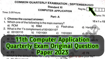 11th Computer Application Quarterly Exam Original Question Paper 2023