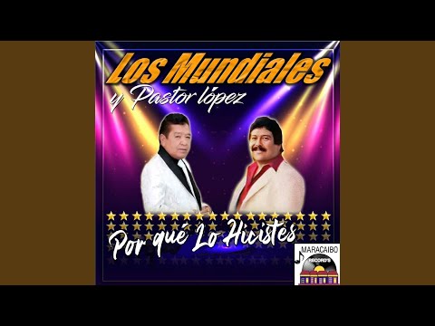 Putar Por qué lo hiciste - Pastor Lopez