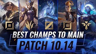 3 BEST Champions To MAIN For EVERY ROLE in Patch 10.14 - League of Legends Season 10