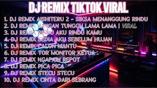 Kumpulan Lagu DJ Remix Tiktok Viral - Aishiteru 2
