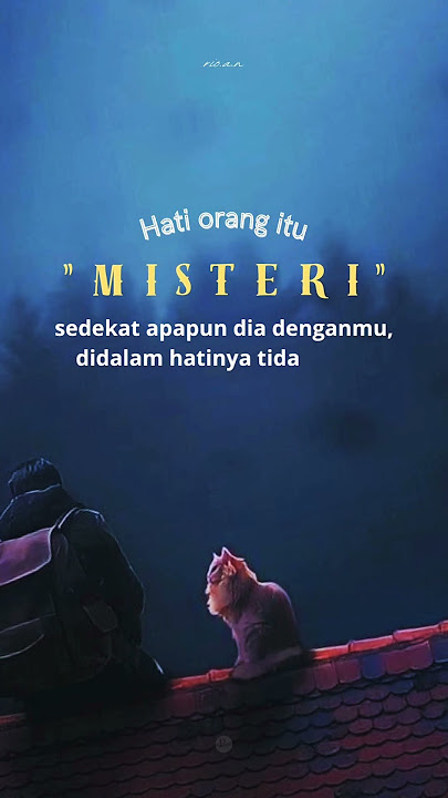 Hati orang tak ada yang tau✅ #kutipanhariini #kutipan #hati #misteri #taktau #kutipanpagi