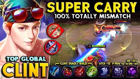 Insane Burst Damage! Revamped Clint ML is OVERPOWER! Best Build for Buffed Clint Mobile Legends 2021