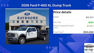 2026 Ford F-450 XL Dump Truck Bayshore Ford Truck Sales