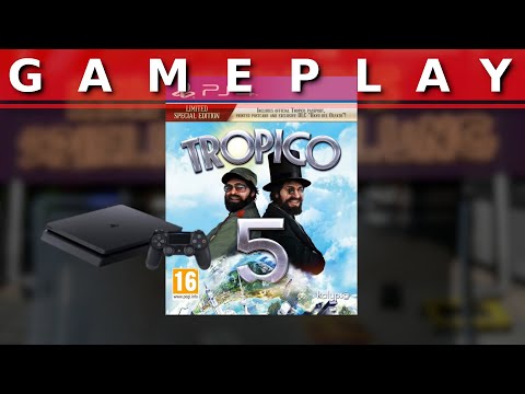 Gameplay : Tropico 5 [Playstation 4]
