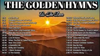 The Golden Hymns  - As The Deer, A Mighty Fortress Is Our God, Auld Lang Syne and more