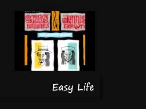 G Isaacs, Dennis Brown Easy Life No Contest