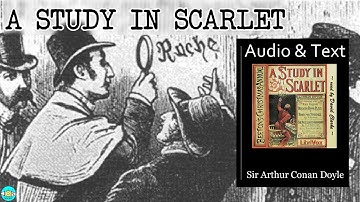 Sherlock Holmes: A Study In Scarlet - Videobook 🎧 Audiobook with Scrolling Text 📖