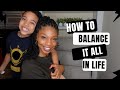 How to balance it all in life family work ministry mom life business relationships etc
