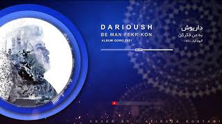 Darioush - Be Man Fekr Kon