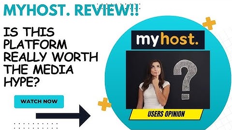 MYHOST Review-Is This  HOSTING Platform REALLY Worth The Media HYPE??See(WATCH Before use)