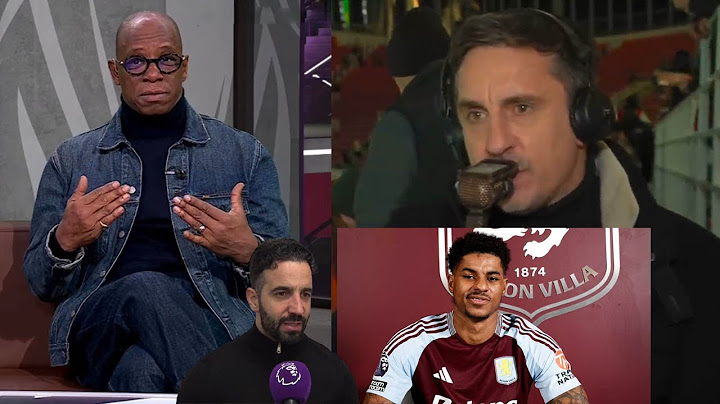 Gary Neville, Ian Wright And Ruben Amorim React To Marcus Rashford's Move To Aston Villa🗣️