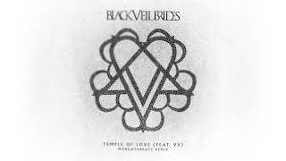 Black Veil Brides - Temple Of Love (ft VV)  MorgothBeatz Remix