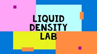 Lab 7: Liquid Density Lab