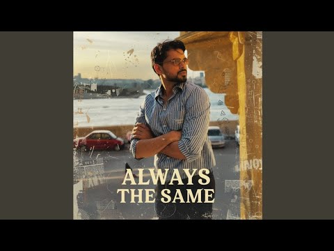 Always The Same Arjan Dhillon (Official Audio) Full Song