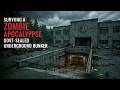 Surviving The Zombie Apocalypse in an Government Sealed Underground Bunker