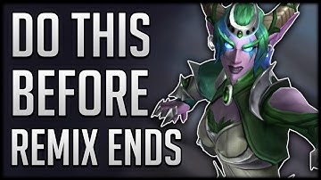 The MOST IMPORTANT Things To Do Before Legion Remix Ends & How To Quickly Earn Every Reward