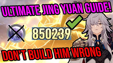 ULTIMATE Jing Yuan Guide! MAXIMUM DAMAGE! Best Builds, Teams, and MORE! Honkai: Star Rail