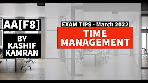 AA exam Tip 1- Time management - for March 22