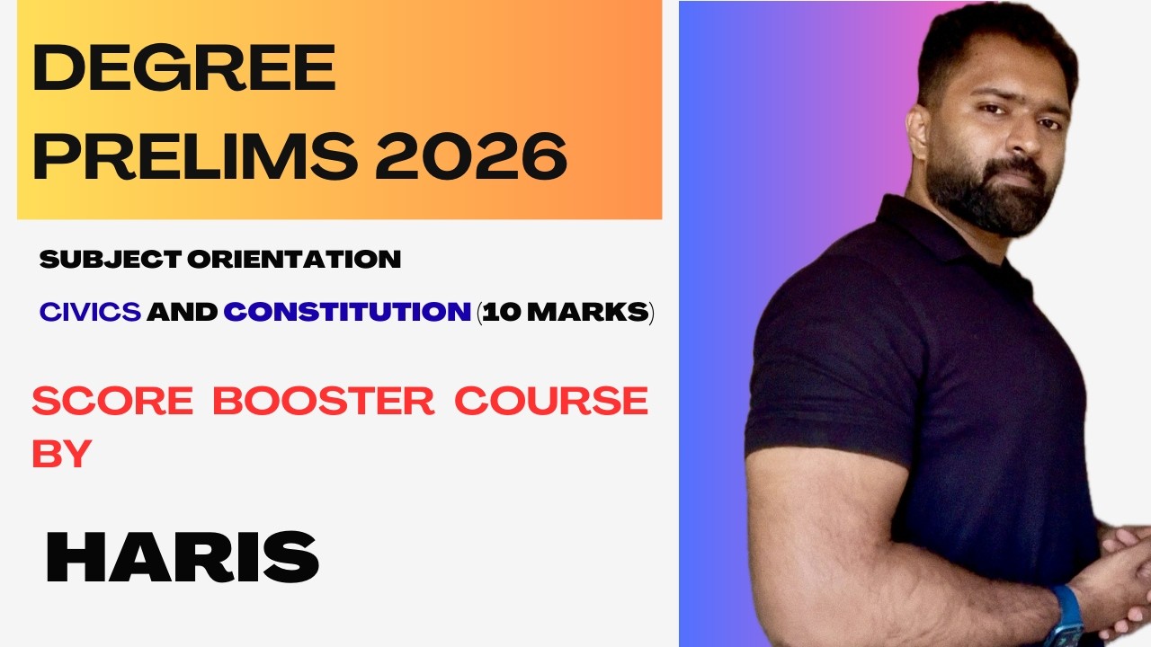 Civics & Constitution | Subject Orientation Webinar 2 | Degree Prelims 2026 | Kerala PSC