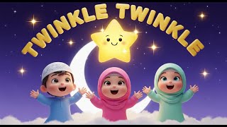 Twinkle Twinkle Islamic Lullaby For Kids Bedtime Nasheed For Deep Sleep