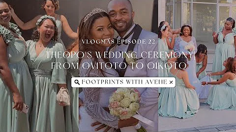 #Vlogmas 22: Theopo's Wedding Ceremony|From Ovitot...