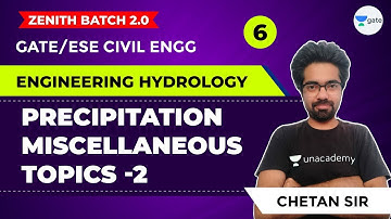 Precipitation Miscellaneous Topics-2 | Lec -6 | Engineering Hydrology | GATE/ESE Civil Engg