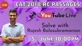 Solving Cat 2018 Rc Pages With Rajesh Balasubramanian, 4 Time Cat 100%Iler Varc Cat 2020 2Iim
