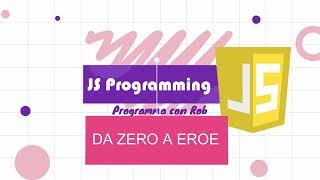 CORSO JAVASCRIPT 2022 - LEZIONE 1