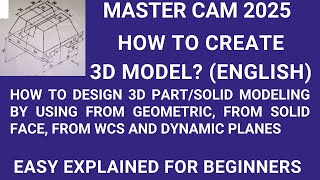 HOW TO CREATE 3D SOLID MODEL IN MASTERCAM 2025